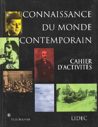 Connaissance Du Monde Contemporain Histoire économie - 