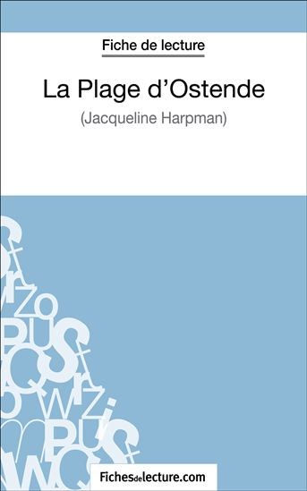La Plage Dostende De Jacqueline Harpman Fiche De Lecture
